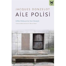 Aile Polisi / Jacques Donzelot