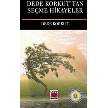 Dede Korkut Tan Seçme Hikayeler