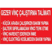 Gezer Vinç Çalıştırma Talimatı Uyarı Tabelası - 70x100 Alüminyum Kompozit Panel - V3
