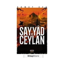 Sayyad ve Ceylan - Ahmet Efe - Nar Yayınları