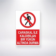 Carasakal İle Kaldırılan Bir Yükün Altında Durma 21x28 Arkası Yapışkanlı Sticker