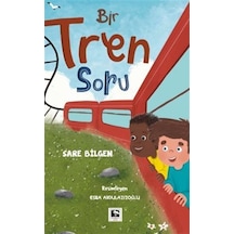 Bir Tren Soru / Sare Bilgen