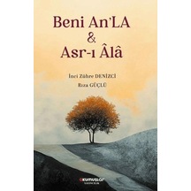 Beni An'la & Asr-ı Âlâ