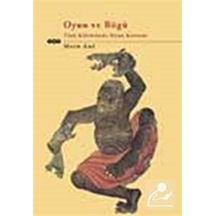 Oyun Ve Bügü / Metin And