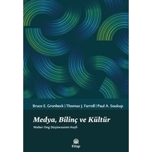 Medya, Bilinç Ve Kültür / Bruce E. Gronbeck