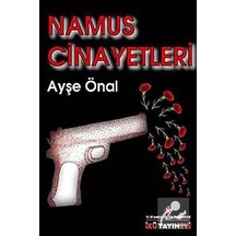 Namus Cinayetleri / Ayşe Önal