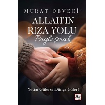 Allah'ın Rıza Yolu Paylaşmak - Murat Deveci - Az Kitap