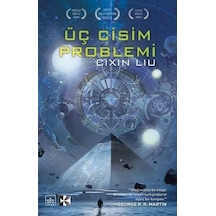 Üç Cisim Problemi - Cixin Liu - İthaki Yayınları