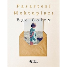 Pazartesi Mektupları - Ege Soley - Doğan Novus