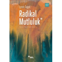 Radikal Mutluluk Müşterek Neşe Anları