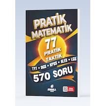 Pratik Matematik 77 Pratik Taktik Tyt-dgs-kpss-ales-ags-lgs Atacbala Yayıncılık