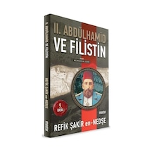2.Abdülhamid ve Filistin  - Refik Şakir en -Nedşe  - Eşik Yayınları