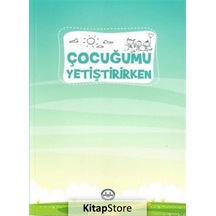Çocuğumu Yetiştirirken- Diyanet İşleri Başkanlığı
