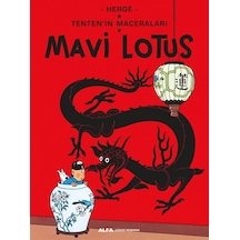 Mavi Lotus-Tenten'in Maceraları - Herge - Alfa Yayıncılık