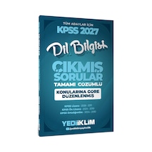 2027 Kpss Tüm Adaylar İçin Dil Bilgisi Tamamı Çözümlü Çıkmış Sorular Konularına Göre Düzenlenmiş