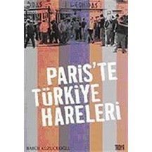 Paris'te Türkiye Hareleri / Babür Kuzucuoğlu