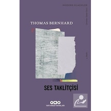 Ses Taklitçisi - Thomas Bernhard