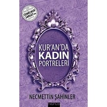 Kur'an'da Kadın Portreleri (CD'li) - Necmettin Şahinler - Nefes Yayıncılık