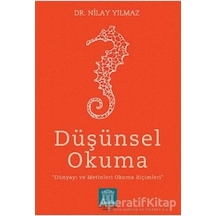 Düşünsel Okuma  - Nilay Yılmaz  - Altın Kitaplar Akademi