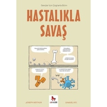 Hastalıkla Savaş-Gençler için Çizgilerle Bilim - Joseph Midthun - Almidilli