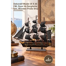 5 Adet Ahşap Korsan Gemisi Dekoratif Model 38 X 45 Cm, Oyun Ve Sergileme İçin, Wooden Pirate Ship