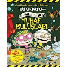 Tatu ve Patu'nun Çağlar Boyu Tuhaf Buluşları - Aino Havukainen -  Kuvitus Sami Toivonen - Pogo