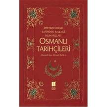 Osmanlı Tarihçileri - Necdet Öztürk -  Murat Yıldız - Bilge Kültür Sanat