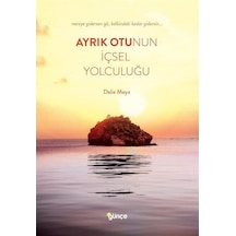 Ayrık Otunun İçsel Yolculuğu - Dalia Maya - Günçe Yayınları