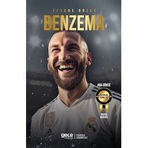 Efsane Golcü Benzema - Ada Gökçe - Gece Kitaplığı