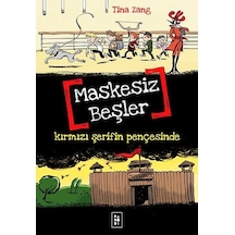 Maskesiz Beşler 2 - Kırmızı Şerifin Pençesinde - Tina Zang - Parodi Yayınları