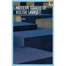 Modern Türkiye'de Kültür Savaşı- Nika Yayınevi