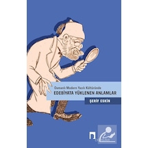 Edebiyata Yüklenen Anlamlar / Şerif Eskin