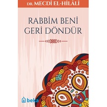 Rabbim Beni Geri Döndür / Dr.Mecdi El-Hilali