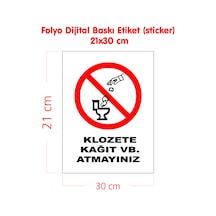 Klozete Kağıt Atmayınız Folyo Dijital Baskı Etiket Sticker 21x30 Cm Diğer