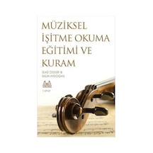 Müziksel İşitme Okuma Eğitimi ve Kuram - 1. Kitap - Salih Aydoğan -  Ülkü Özgür - Arkadaş Yayıncılık