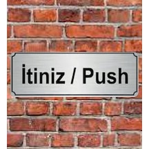 10X20 Cm Itiniz Push Yazılı Metal Yönlendirme Levhası