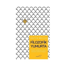 Filozofik Yumurta - Safiye Bellaz - Müptela Yayınları