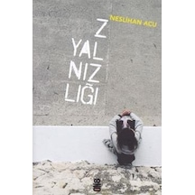 Z Yalnızlığı - Neslihan Acu - On8 Kitap
