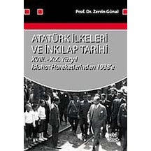 Atatürk İlkeleri ve İnkılap Tarihi - Zerrin Günal - Nobel Akademik Yayıncılık