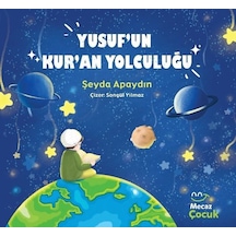 Yusuf'un Kur'an Yolculuğu - Şeyda Apaydın - Mecaz Çocuk