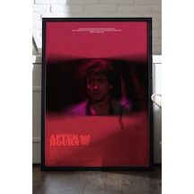 After Hours Siyah Ahşap Çerçeveli Poster, Dekoratif Film Duvar Tablosu