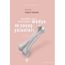 Medya ve Savaş  Yalanları