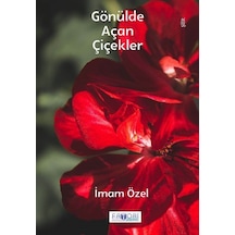 Gönülde Açan Çiçekler - İmam Özel - Favori Yayınları