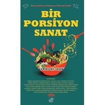 Bir Porsiyon Sanat- Düşbaz