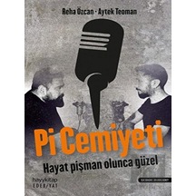 Pi Cemiyeti - Aytek Teoman -  Reha Özcan - Hayykitap