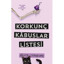 Korkunç Kabuslar Listesi / Krystal Sutherland