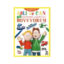Aslı ve Can ile Çıkartmaları Yapıştırıyor Boyuyorum - Taşıtlar- Marsık Kitap