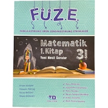 F.ü.z.e Serisi 3.sınıf Matematik 1.kitap Yeni Nesil Sorular