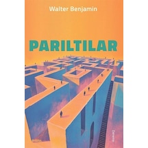 Parıltılar / Walter Benjamin