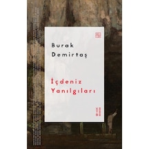 İçdeniz Yanılgıları / Burak Demirtaş